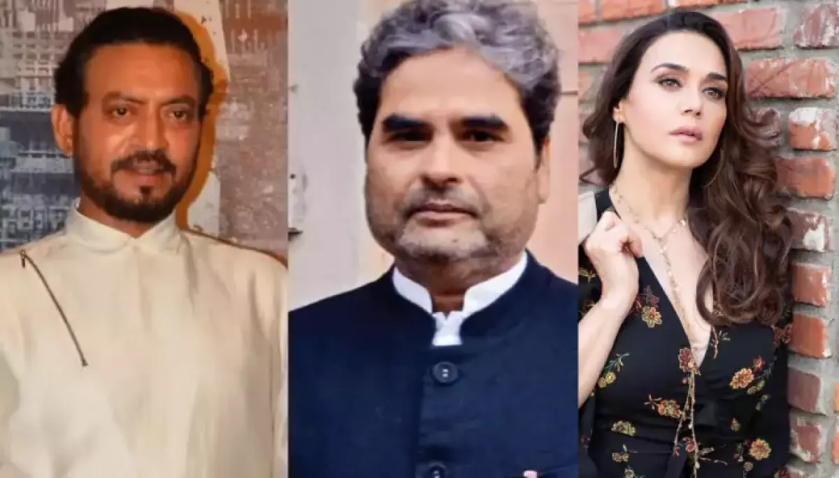 ‘Ishqiya’ Writer, Vishal Bhardwaj Reveals Preity Zinta Rejected Movie, Due To Irrfan Khan